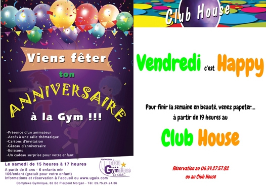 Anniversaire + Club House Anniversaire + Club House