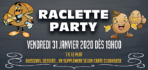 Raclette Party - Vendredi 31 Janvier 2020