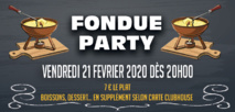 Fondue Party - Vendredi 21 Février 2020