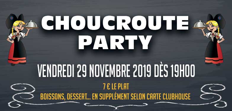 Choucroute Party - Vendredi 27 Novembre 2020